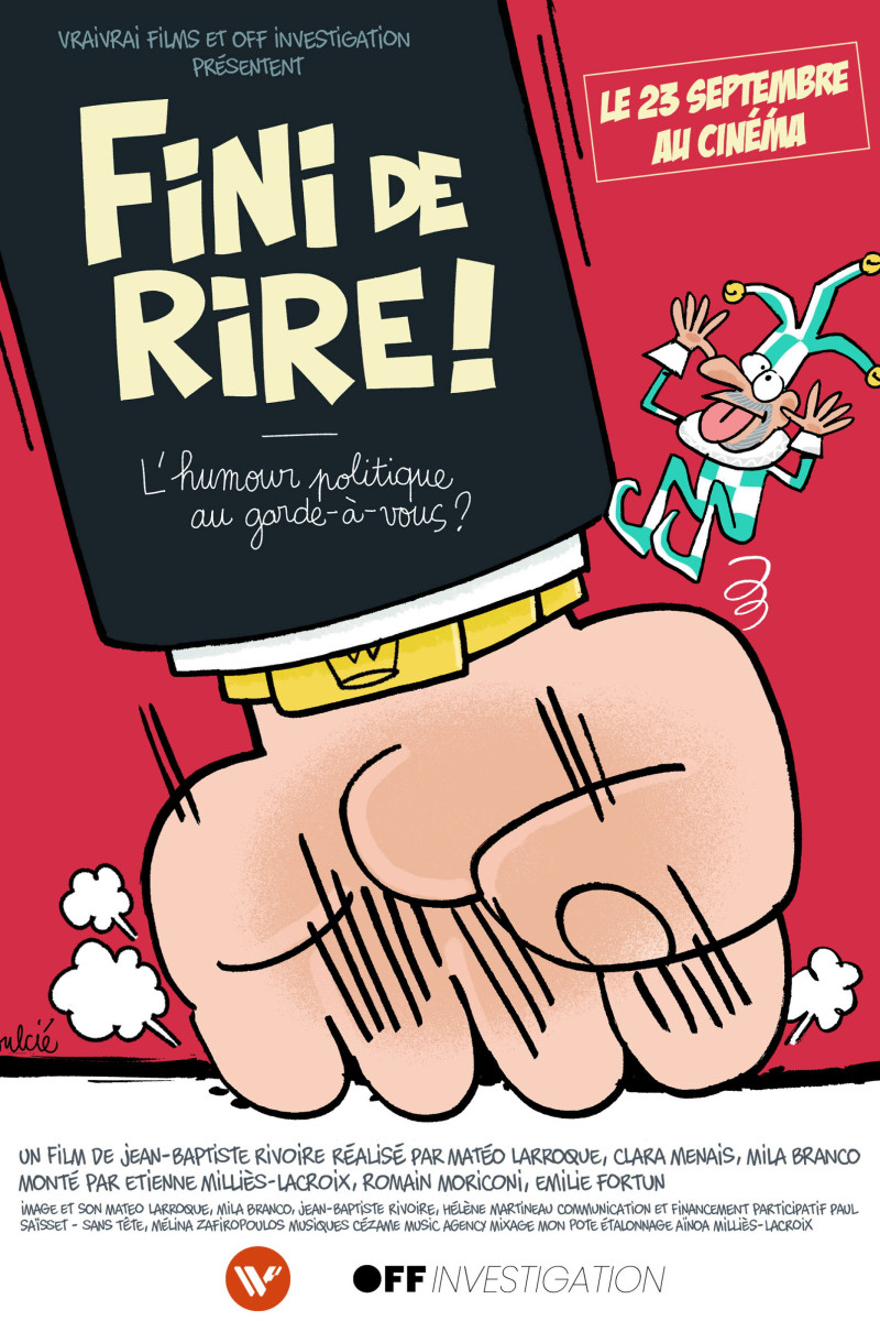 Affiche du film &laquo; FINI DE RIRE ! L&rsquo;humour politique au garde-à-vous ? &raquo;